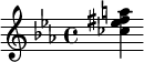 {\key c \minor <ces'' es'' fis'' a''>}