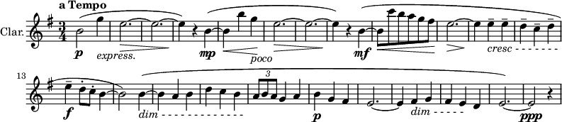 
{
  <<    
    \new Staff = "clarinet" \with {
      instrumentName = "Clar."
    }
    {
      \set Staff.midiInstrument = #"clarinet"
      \clef treble
      \key e \minor
      \time 3/4
      \relative c {
        \tempo "a Tempo"
        b''2\p\=1( g'4_\markup { \italic express. } |
        e2.\>~ |
        e2.~ |
        e4\!\=1) r4 b\mp~\=2( |
        b\< b' g\!_\markup { \italic poco } |
        e2.\>~ |
        e2.~ |
        e4\=2)\! r b\mf~\=4( |
        b8\< c' b a g fis\! |
        e2.\>~ |
        e4\! e\tenuto_\markup { \italic cresc - - - - - - - } e\tenuto|
        d\tenuto c\tenuto d\tenuto |
        e\f\tenuto d8\staccato c\staccato b4~ |
        b2\=4) b4~\=2(_\markup { \italic dim - - - - - - - - - - - - -  }|
        b a b |
        d c b |
        \tuplet 3/2 { a8 b a } g4 a |
        b\p g fis |
        e2. ~ |
        e4 fis_\markup { \italic dim - - - - - } g |      
        fis e d |
        e2.\=2)~ |
        e2\ppp r4 |
      }
    }
  >>
}
