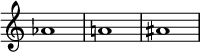  {

\override Score.TimeSignature
#'stencil = ##f
    \relative c'' {
        \time 4/4
        aes1 a! ais
    }  }
