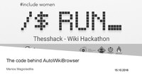 ThessHack - Wiki Hackathon, Thessaloniki 15.10.2016. Talk by Marios Magioladitis on AWB