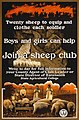 Image 1 Sheep husbandry Poster credit: Breuker & Kessler, Co. A World War I-era poster sponsored by the United States Department of Agriculture encouraging children to raise sheep to provide wool for the war effort. The poster reads, "Twenty sheep to clothe and equip each soldier / Boys and girls can help / Join a sheep club". More featured pictures