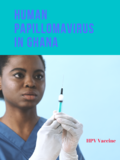 Thumbnail for Human Papillomavirus (HPV) in Ghana