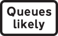 Traffic queues likely ahead