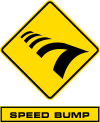 The Speed Bump sign appears above the clue box where the team who checked in last in the previous Pit Stop during a non-elimination leg must do the Speed Bump task on the leg after the non-elimination Leg before continuing.