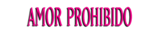 Logo del disco Amor prohibido