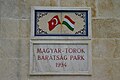 A plaque at the Turkish-Hungarian Friendship Park in Szigetvar