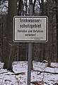 Schild Trinkwasserschutzgebiet Wasserschutzzone I - Fassungsbereich.