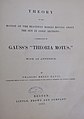 Title page of a 1857 copy of "Theory of the Motion of the Heavenly Bodies Moving about the Sun in Conic Sections: A Translation of Gauss' "Theoria Motus," translated to English by Charles Henry Davis