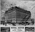 Hotel Astor, New York, Ansichtskarte ca. 1900–1910.