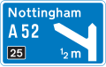 Motorway junction ahead, displaying the route number and destination reached by taking this route