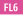 FL6