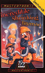 The Incredible Shrinking Fireman