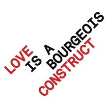 Pet Shop Boys - Love Is a Bourgeois Construct.png