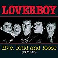 Live, Loud and Loose (2001)