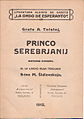 Princo Serebrjanij tradukita de Maria Ŝidlovskaja (eld. 1912)