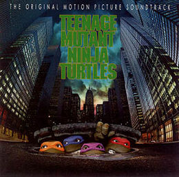 Soundtrack-albumin Teenage Mutant Ninja Turtles: The Original Motion Picture Soundtrack kansikuva