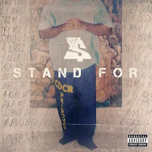 «Stand For» սինգլի շապիկը (Ty Dolla Sign, )