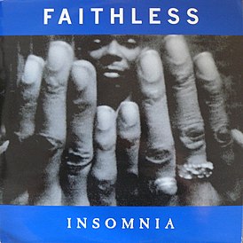 Обложка сингла Faithless «Insomnia» (1995)