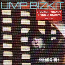 Обложка сингла Limp Bizkit «Break Stuff» (2000)