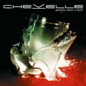 Обложка альбома Chevelle «Wonder What's Next» (2002)